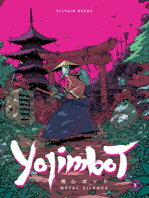 cover image of Yojimbot, Volume 1